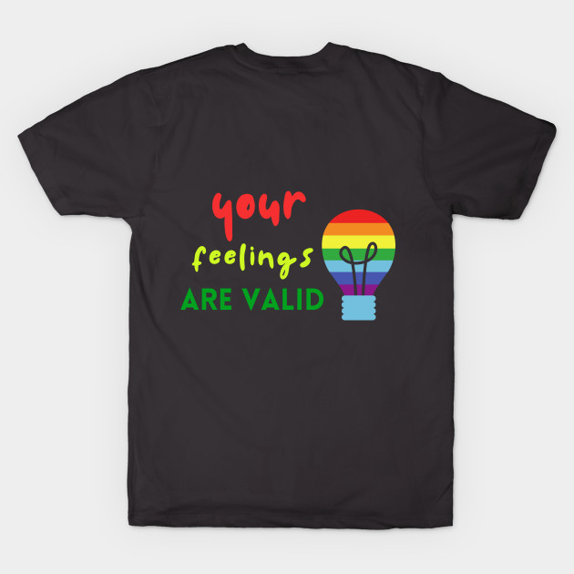 Your Feelings Matter Shirt Suicide Motivational Sad September Mental Health Shirt Encouragement Love Inspirational Positivity Cute Happy Spiritual Gift by EpsilonEridani